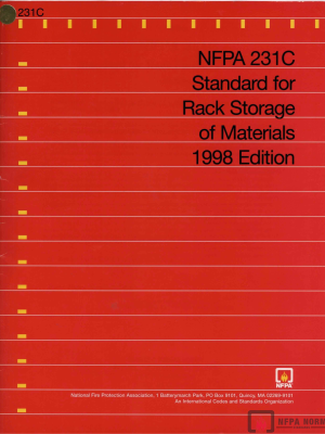 NFPA 231C: STANDARD FOR RACK STORAGE OF MATERIALS (1998) PDF NFPA 231C: STANDARD FOR RACK STORAGE OF MATERIALS (1998) PDF